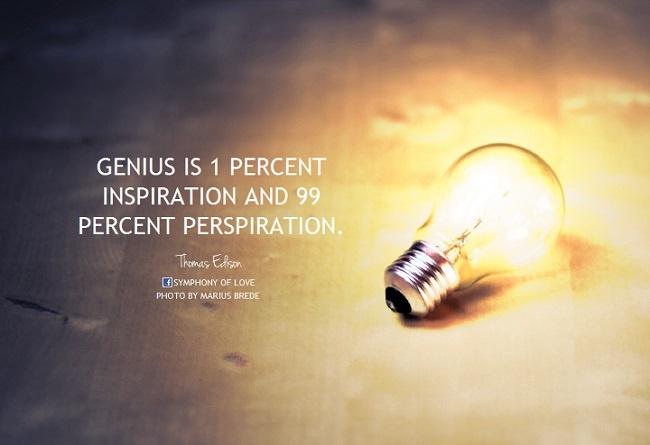 Thomas Edison inspiration perspiration quote