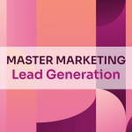 Lead Generation For Beginners