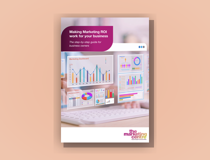 Your Guide to Marketing ROI